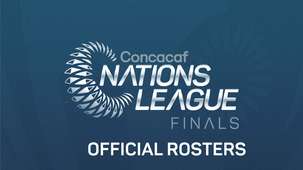 Rosters confirmed for 2025 Concacaf Nations League Finals