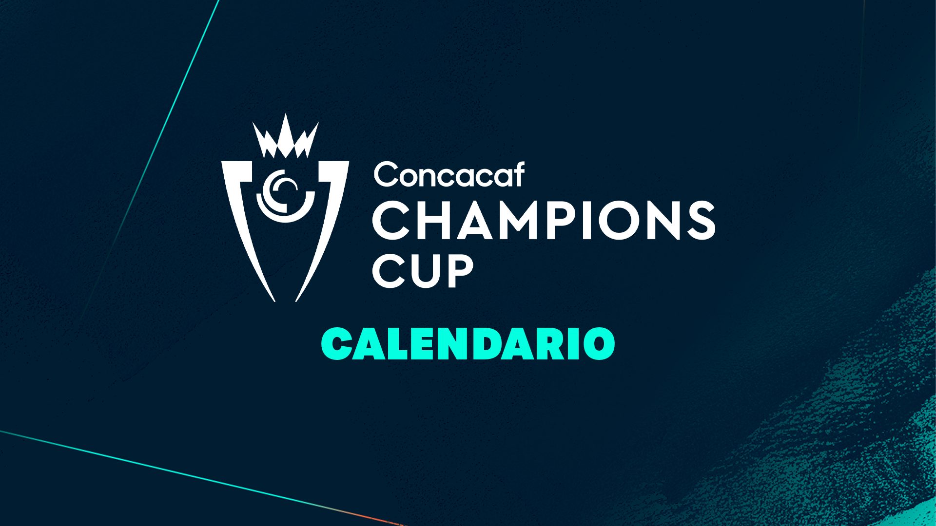 Concacaf anuncia calendario de partidos de la Primera Ronda y Octavos